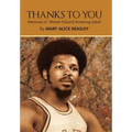 Thanks to You: Memories of Warren Edward Armstrong Jabali