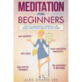 Meditation for Beginners: Easy Guide to Begin Meditation