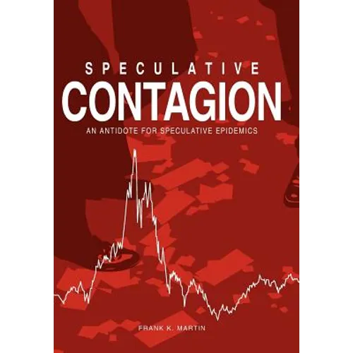 Speculative Contagion: An Antidote for Speculative Epidemics
