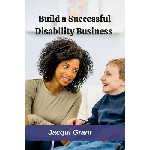 Build a Successful Disability Business