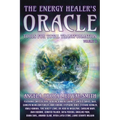 The Energy Healer's Oracle: Tools for Total Transformation