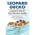 Leopard Gecko. Leopard Gecko Pet Owners Guide. Leopard Geckos care, behavior, diet, interacting, costs and health.
