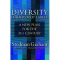 Diversity: Leaders Not Labels