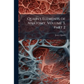 Quain's Elements of Anatomy, Volume 3, part 2