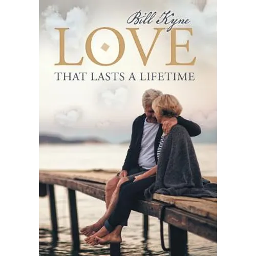 Love That Lasts a Lifetime
