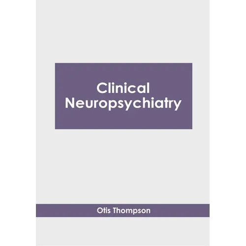 Clinical Neuropsychiatry