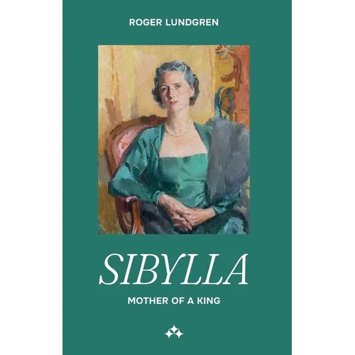 Sibylla: Mother of a King