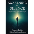 Awakening in Silence / Fifty-Four on the Path of Light