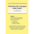 What Does Mr. Greenspan Really Think?