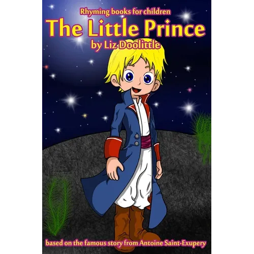 The Little Prince: Rhyming books for children: