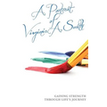 A Portrait of Virginia A. Smith: Gaining Strength Through Life's Journey