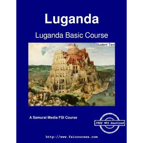 Luganda Basic Course - Student Text