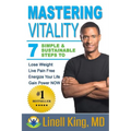 Mastering Vitality: 7 SImple & Sustainable Steps