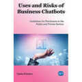 Uses and Risks of Business Chatbots: Guidelines for Purchasers in the Public and Private Sectors