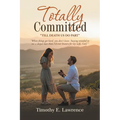 Totally Committed: Till Death Do Us Part