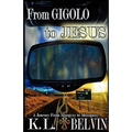 From Gigolo to Jesus
