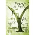 Song of the Split Elm