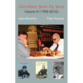 Korchnoi Year by Year: Volume IV (1992-2016)