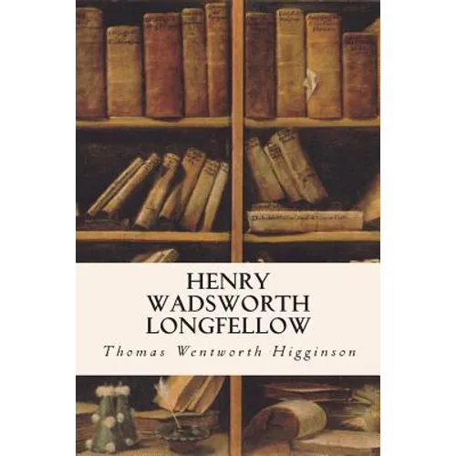 Henry Wadsworth Longfellow