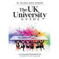 The UK University Guide: An essential pocketbook for students of colour