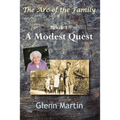 A Modest Quest