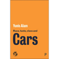 Race, Taste, Class and Cars