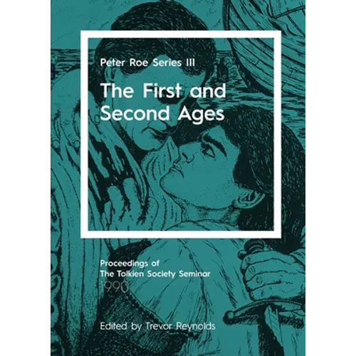 The First and Second Ages: Peter Roe Series III