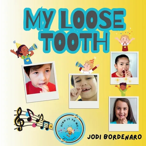 My Loose Tooth