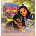 Kid Day, Dog Day: Emma and Molly's Adventures: Book One