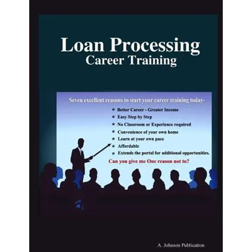 Loan Processing: Career Training - Paperback