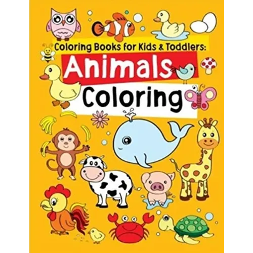 coloring books for kids & Toddlers: Animals coloring