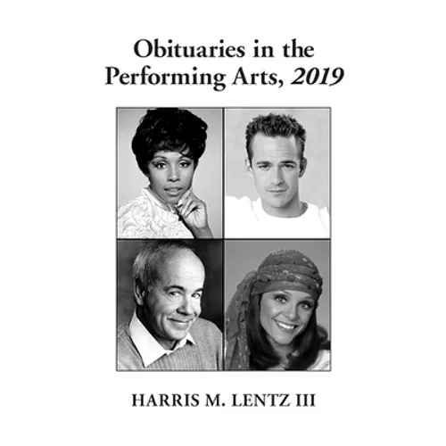 Obituaries in the Performing Arts, 2019