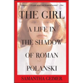 Girl: A Life in the Shadow of Roman Polanski