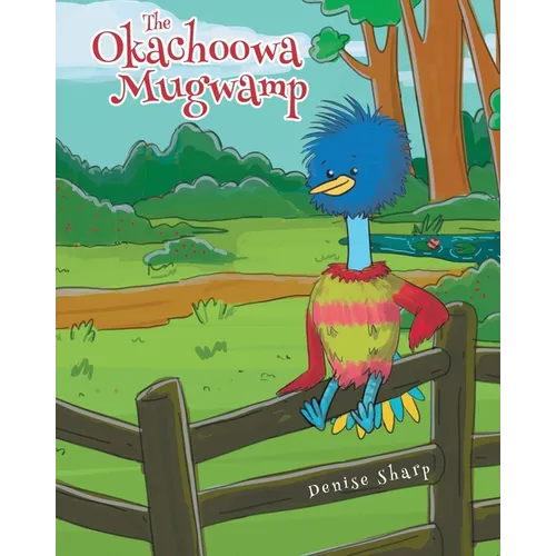 The Okachoowa Mugwamp
