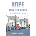 Hope Disappearing: A Population Left Behind