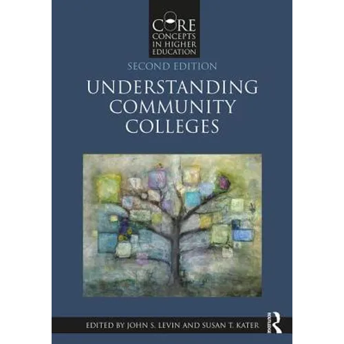 Understanding Community Colleges