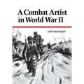 A Combat Artist in World War II