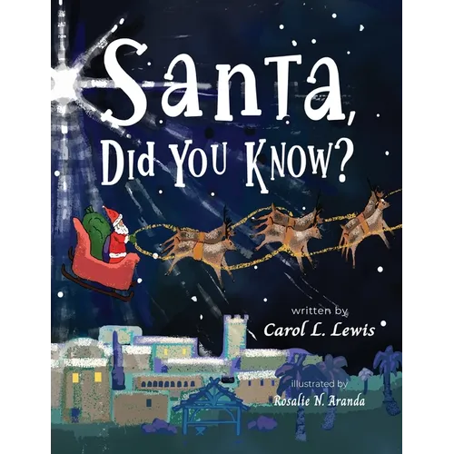Santa, Did You Know?