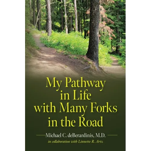 My Pathway in Life with Many Forks in the Road