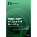 Respiratory Disease and Nutrition