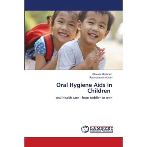 Oral Hygiene Aids in Children