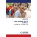 Oral Hygiene Aids in Children