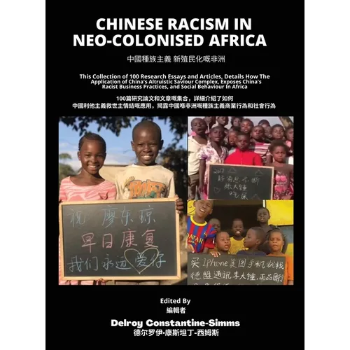 Chinese Racism in Neo-Colonised Africa