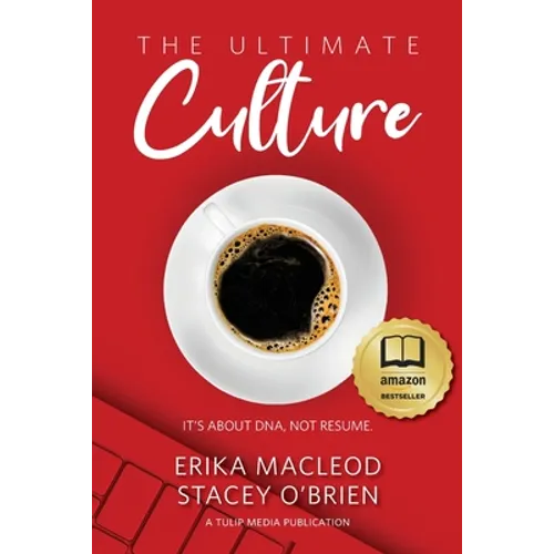 The Ultimate Culture: It's About DNA, Not Resume