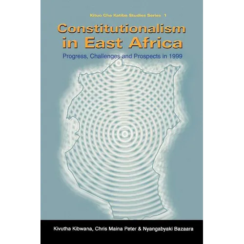 Constitutionalism in East Africa