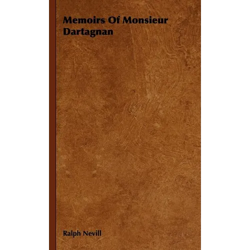 Memoirs Of Monsieur Dartagnan