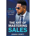 The Art of Mastering Sales