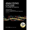 Analysing cycles in biology & medicine-a practical introduction to circular variables & periodic regression