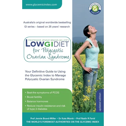 Low GI Diet for Polycystic Ovarian Syndrome: Your definitive guide to using the Glycemic Index to manage PCOS