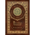 Theodore Roosevelt: An Autobiography (Royal Collector's Edition) (Case Laminate Hardcover with Jacket)
